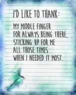 message-like-to-thank-middle-finger-always-sticking-up-for-me.jpg